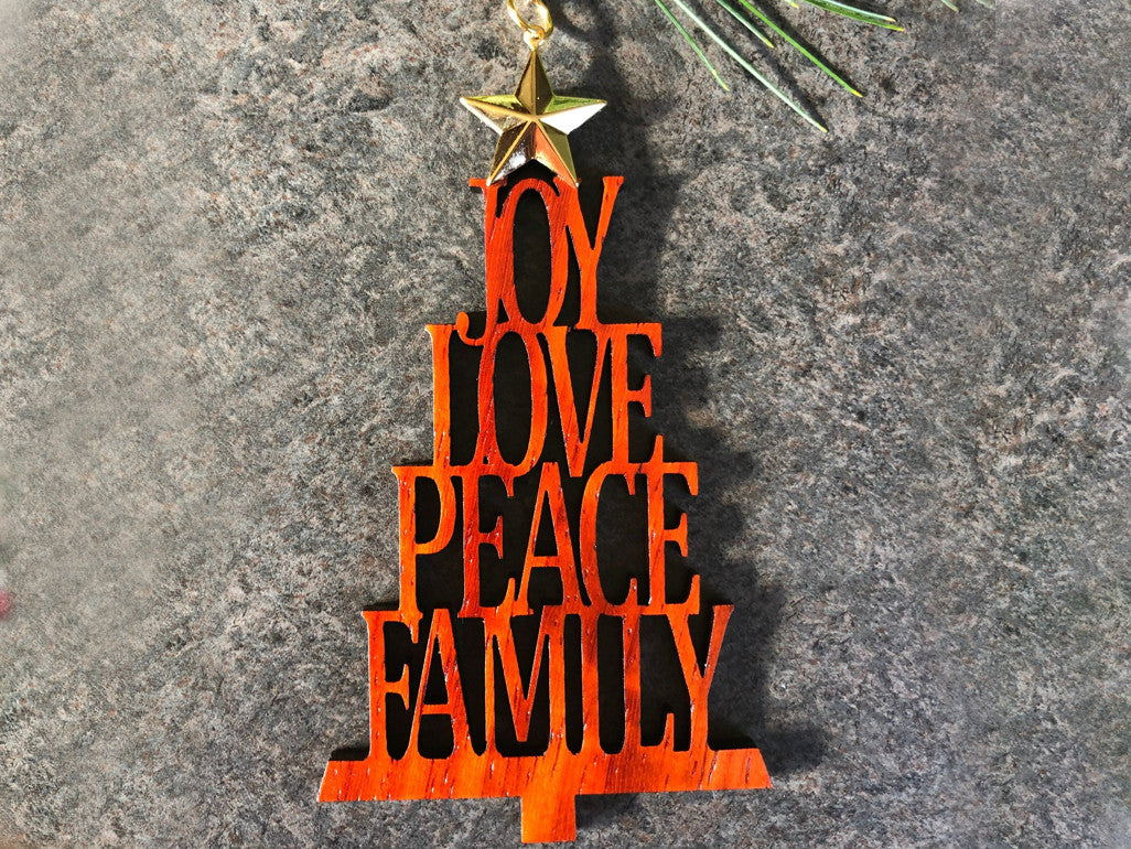Christmas ornament Joy Love Peace Family padouk
